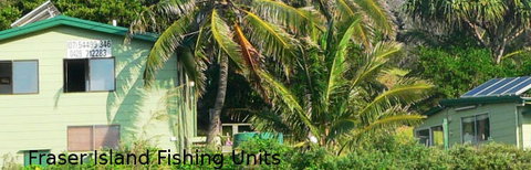 Fraser Island Fishing Units - Lismore Accommodation 1